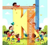 K is for Kindness: 25 Things to See That Start With K