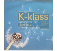 K KLASS - DON'T STOP 7 INCH (7" VINYL 45) UK PARLOPHONE 1992