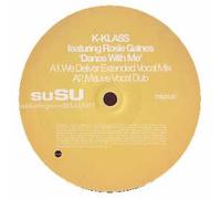 K-Klass Ft Rosie - Dance with Me [Import]