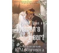 K. M. Moronova Once Upon a Demon's Heart (Poche)