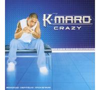 K.Maro - Crazy [Import]