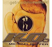 K.O.'s Featuring Michael Buffer - Let's Get Ready to Rumble (Feat. Michael Buffer) [Import]