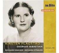 Kirsten Flagstad - Kirsten Flagstad sings Wagner & Strauss