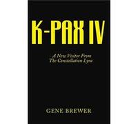 K-PAX IV Gene Brewer (Auteur)