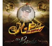 K-Paz De La Sierra - Con Banda