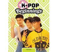 K-pop Beginnings