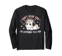 K-Pop Can't Hear You I'm Listening K-Pop Lover Kawaii K-Pop Manche Longue