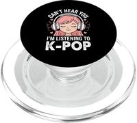 K-Pop Can't Hear You J'écoute Kpop Kawaii PopSockets PopGrip pour MagSafe