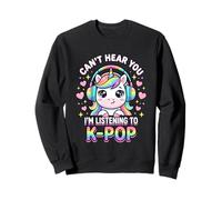 K-Pop Can't Hear You J'écoute Kpop Kawaii Sweatshirt