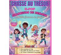 K-Pop Chasseurs de Démons - Chasse au Trésor Enfant 5-6 ans: Jeu Coopératif n Main pour Anniversaire - 35-50 min - Les Petits Chasseurs de Lumière