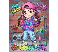 K-Pop Chibi Queens: The Ultimate Girls Group Coloring Book: Adorable Idol Illustrations Featuring Concerts, Music Video Sets, Fantasy Concepts, and Daily Life Scenes