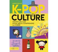 K-Pop Culture - Ophélie Surcouf - Hors Collection - broché - Essai