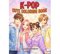 K-Pop Cute Coloring Book: Bold And Easy Warrior Hunters Colouring For The Fans Of K Pop With Demon Aesthetic Look | A Cozy Christmas Stocking Stuffers Gift for Kids, Teen Girly Girls, Boys & Adults