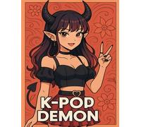 K POP DEMON: ANIME GOTH GIRK COLORING