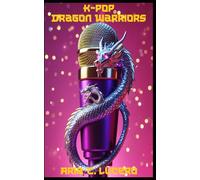 K-Pop Dragon Warriors