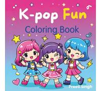 K-POP Fun Coloring Book: Bold & Easy Coloring for K-Pop Fans