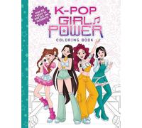 K-Pop Girl Power Coloring Book