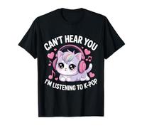 K-Pop Je ne t'entends Pas J'écoute K-Pop K Pop Kawaii Kpop T-Shirt