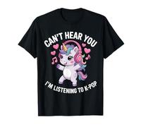 K-Pop Je ne t'entends Pas J'écoute K-Pop K Pop Kawaii Kpop T-Shirt