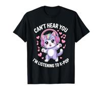 K-Pop Je ne t'entends Pas J'écoute K-Pop K Pop Kawaii Kpop T-Shirt