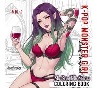 K-Pop Monster Girls Coloring Book: Dark Fantasy Sassy Vampires Pop Manga Vol 1