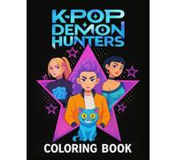 K-Pop’s De-mons Hunters: K-Drama Meets Demons in This Epic Coloring Book