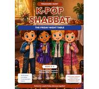 K-Pop Shabbat Treasure Hunt - The Friday Night Table: Complete Party Game for Kids Ages 5-6: Treasure Hunt, K-Pop Challenges, Rhythms, Movement, Colors & Cooperative Indoor Fun