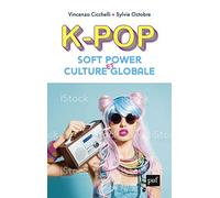 K-pop, soft power et culture globale