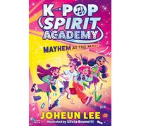 K-Pop Spirit Academy: Mayhem at the Mall - Joheun Lee - Farshore - ebook (ePub) - Livre