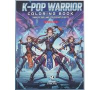 K-POP WARRIOR: Fantastic Idols and Stylized Battle Outfits!