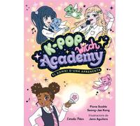 K-Pop Witch Academy 1. El somni d'una aprenenta - Fiona Scoble - Estrella Polar - ebook (ePub) - Livre