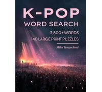 K-Pop Word Search: 3,800+ Words | 140 Large Print Puzzles - Idols, Groups, Albums, Comebacks & More | Word Find Gift for K-Pop Fans & Stans