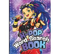 K-POP Word Search Book For Teens - Korean Music Puzzle Gift: Challenge Your Brain, Discover KPOP Idols & Fandom Fun