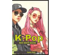 K-Pop Word Search Puzzles: "495 K-Pop Words & Phrases - A Must-Have Puzzle Book for Fans and Stans!"