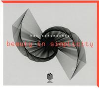 K. SCHUMACHER Beauty in Simplicity (CD)