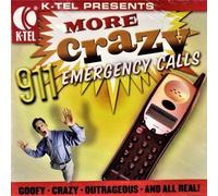 K-Tel Presents: More Crazy 911 Emergency