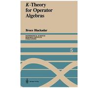 K-Theory For Operator Algebras