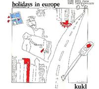 K.U.K.L. – Holidays In Europe – CD