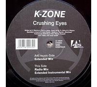 K-Zone - Crushing Eyes [Vinyl Maxi-Single]