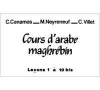 K7 cours arabe maghrebin (lot de 3k7) Livre avec 4 K7 audio - Christine Canamas - L'harmattan - Livre K7 - Méthode de langue