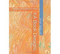 Ka Book Designs: Antiques And Collectors Items