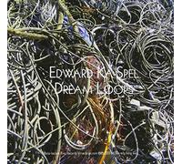 Ka-Spel, Edward - Dream Loops