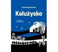 Ka³u¿ysko Anna Augustyniak (Buch auf Polnisch)