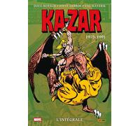 Ka-zar : L'intégrale 1975-1991 (T04) - Doug Moench - Panini Comics - broché - Comics