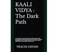 KAALI VIDYA : The Dark Path