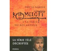 KAAMELOTT A LA TABLE DU ROI AR