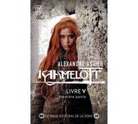 Kaamelott Alexandre Astier (Auteur)