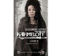 Kaamelott Épisodes 1 à 50 1 - Alexandre Astier - J'ai Lu - Poche - Essai