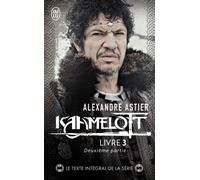 Kaamelott Épisodes 51 à 100 2 - Alexandre Astier - J'ai Lu - Poche - Essai