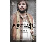 Kaamelott, Livre 2 Texte Intégral - 2 by Alexandre ASTIER(1905-07-04)
